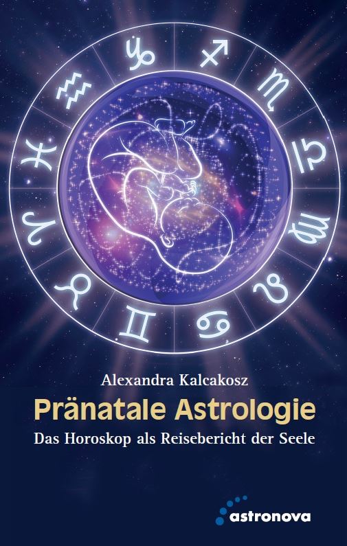 Das Geburtshoroskop Aus Der Sicht Der Pränatalen Astrologie ...